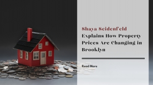 Shaya Seidenfeld Explains How Property Prices Are Changing in Brooklyn 