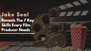 Jake Seal Reveals The 7 Key Skills Every Film Producer Needs