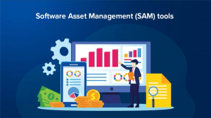 Unlocking Efficiency and Cost Savings with Software Asset Management (SAM) Tools
