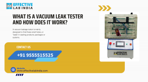 What is a Vacuum Leak Tester and How Does It Work?