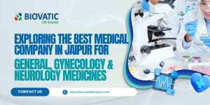 Exploring the Best Medical Company in Jaipur for General, Gynecology & Neurology Medicines