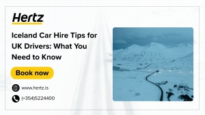 Iceland Car Hire Tips for UK Drivers: What You Need to Know