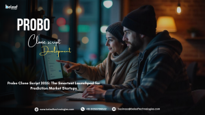 Probo Clone Script 2025: The Smartest Launchpad for Prediction Market Startups