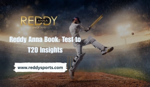 Reddy Anna Book Cricket Analysis: From Test Matches to T20 Insights
