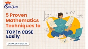 Mathematics Techniques to TOP in CBSE Easily
