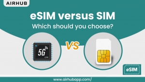 eSIM versus SIM: Which should you choose? 