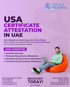 Complete Guide to USA Certificate Attestation in UAE