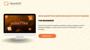 Simplify Algo Trading with Quanttrix – A Beginner’s Guide