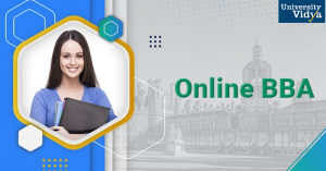 Step into Business Education from Home with an Online BBA from University Vidya