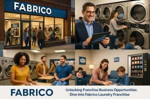 Unlocking Franchise Business Opportunities: Dive into Fabrico Laundry Franchise
