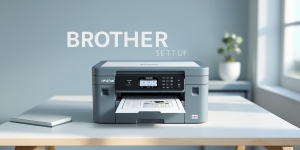 Ultimate Guide to Brother Printer Setup: Easy Steps for Hassle-Free Installation