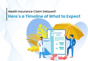 Health Insurance Claim Delayed? Here's a Timeline of What to Expect