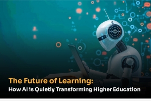 The Future of Learning: How AI is Quietly Transforming Higher Education