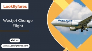 Westjet Change Flight: Policy and Process