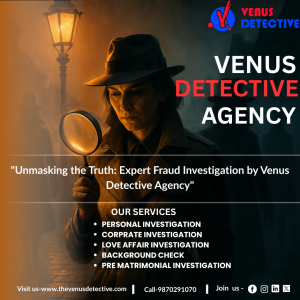 The Growing Importance of Private Detectives in Fraud Investigation Across India