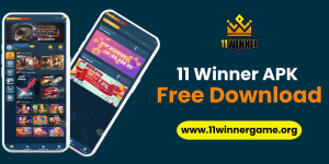 How to Download 11 Winner Game? Full Guide for Android & iOS Users