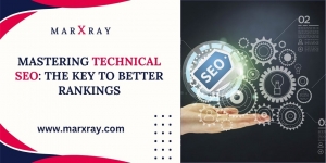 Mastering Technical SEO: The Key To Better Rankings