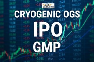 Cryogenic OGS IPO GMP Today | Price, Date, Lot Size, GMP & Listing Details 2025