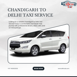 Chandigarh to Delhi Taxi Service – Comfortable, Reliable & Affordable Travel