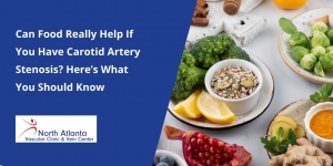 Can Food Really Help If You Have Carotid Artery Stenosis? Here’s What You Should Know