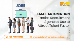 7 Email Automation Tactics Recruitment Agencies Use to Attract Talent Faster