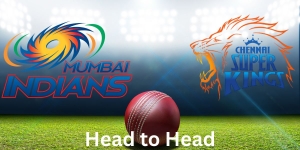 Mumbai Indians vs Chennai Super Kings: Head-to-Head Records and Stats