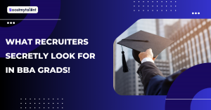 What Recruiters SECRETLY Look for in BBA Grads!