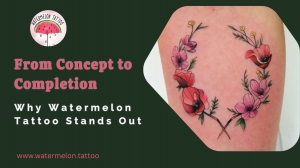 From Concept to Completion: Why Watermelon Tattoo Stands Out