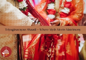 Triyuginarayan Shaadi – Where Myth Meets Matrimony