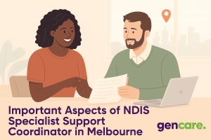 Important Aspects of NDIS Specialist Support Coordinator in Melbourne