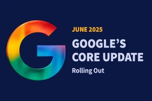 What Google’s June 2025 Core Update Reveals About the Future of Search 