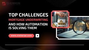 Top Challenges In Mortgage Underwriting And How Automation Is Solving Them