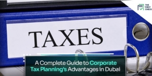 What services are included in corporate Tax Planning in Dubai, and why are they important?