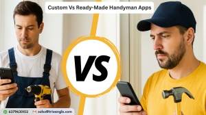 Which One Boosts Your ROI Faster? – Custom vs Ready-Made Handyman Apps