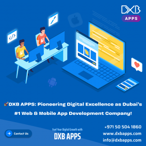 Get High-End Mobile App Development Dubai Services by DXB APPS