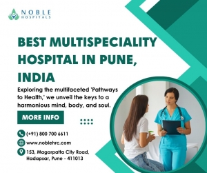 Best Multispeciality Hospital in Pune, India: Setting New Standards in Healthcare