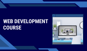 How to Choose the Right Web Development Course in Islamabad (Without Wasting Time or Money)