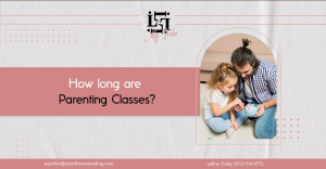 How Long Are Parenting Classes?