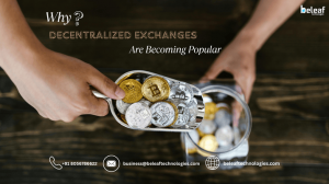 Why Decentralized Exchanges Are Becoming Popular