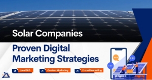 Top Digital Marketing Strategies for Solar Companies
