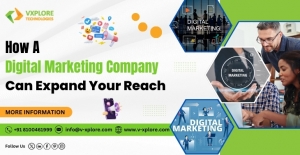 How A Digital Marketing Company Can Expand Your Reach