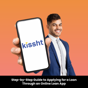 Step-by-Step Guide to Applying for a Loan Through an Online Loan App