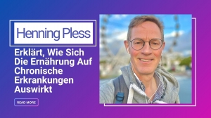 Henning Pless Erklärt, Wie Sich Die Ernährung Auf Chronische Erkrankungen Auswirkt
