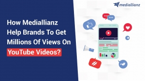 How Mediallianz Helps Brands Achieve Millions of YouTube Views with Data-Driven Strategy