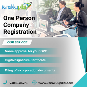 One Person Company (OPC) Registration Online – Process, Benefits & Cost in India