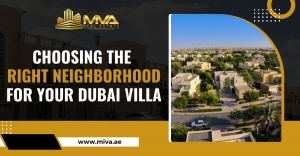 Choosing The Right Neighborhood For Your Dubai Villa