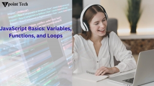 JavaScript Basics: Variables, Functions, and Loops