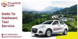 Delhi to Haldwani Hill Station Taxi : Scenic Ride to the Gateway of Kumaon