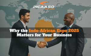 Why the Indo-African Expo 2025 Matters for Your Business