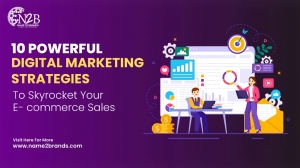 Digital Marketing Strategies to Skyrocket Your E-Commerce Sales